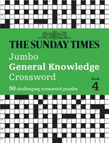 The Sunday Times Jumbo General Knowledge Crossword Book 4 - The Times Mind Games ; Peter Biddlecombe - 9780008537968