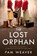 The Lost Orphan, Pam Weaver - Paperback - 9780008538392