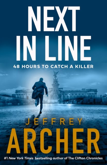 Next in Line, Jeffrey Archer - Paperback - 9780008538828
