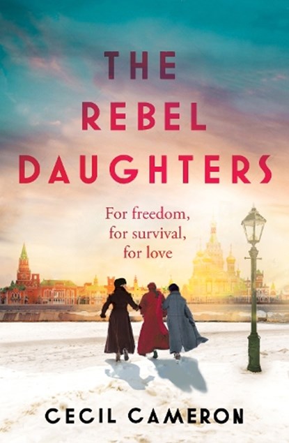 The Rebel Daughters, Lady Cecil Cameron - Gebonden - 9780008540906