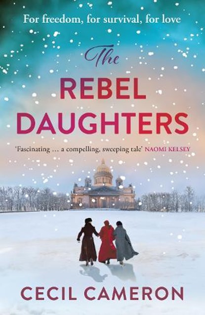 The Rebel Daughters, Lady Cecil Cameron - Paperback - 9780008540937