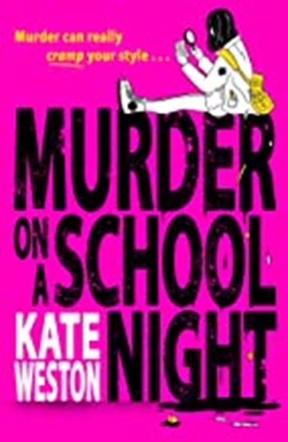 Murder on a School Night, Kate Weston - Paperback - 9780008540968