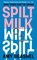 Spilt Milk, Amy Beashel - Paperback - 9780008541941