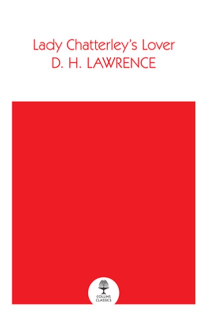 Lady Chatterley’s Lover, D. H. Lawrence - Paperback - 9780008542177