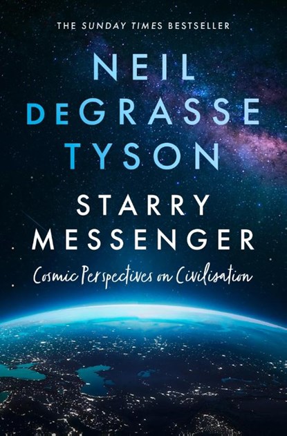 Starry Messenger, Neil deGrasse Tyson - Paperback - 9780008543211