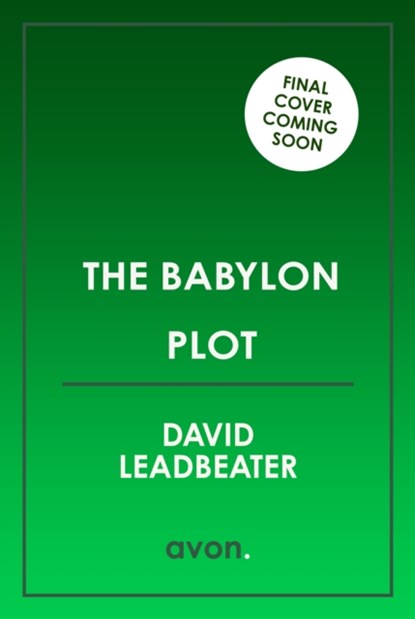 The Babylon Plot, David Leadbeater - Paperback - 9780008545130