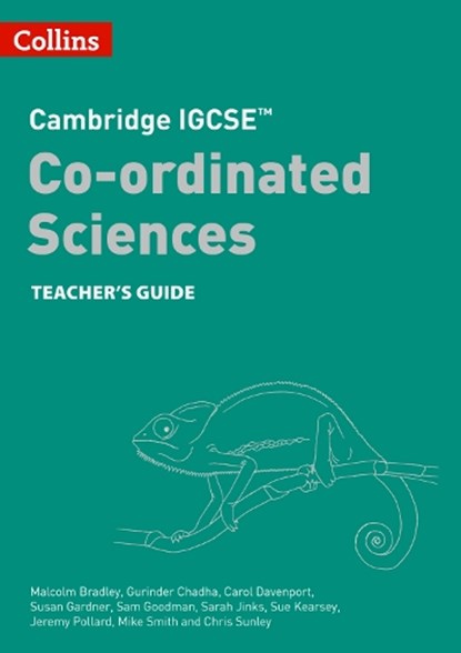 Cambridge IGCSE™ Co-ordinated Sciences Teacher Guide, Malcolm Bradley ; Carol Davenport ; Susan Gardner ; Sam Goodman - Paperback - 9780008545970