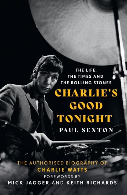 Charlie's Good Tonight, Paul Sexton - Paperback - 9780008546342
