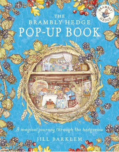 The Brambly Hedge Pop-Up Book, Jill Barklem - Gebonden - 9780008547110