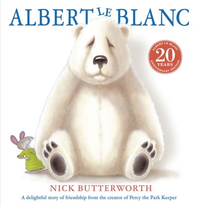Albert Le Blanc, Nick Butterworth - Paperback - 9780008549305