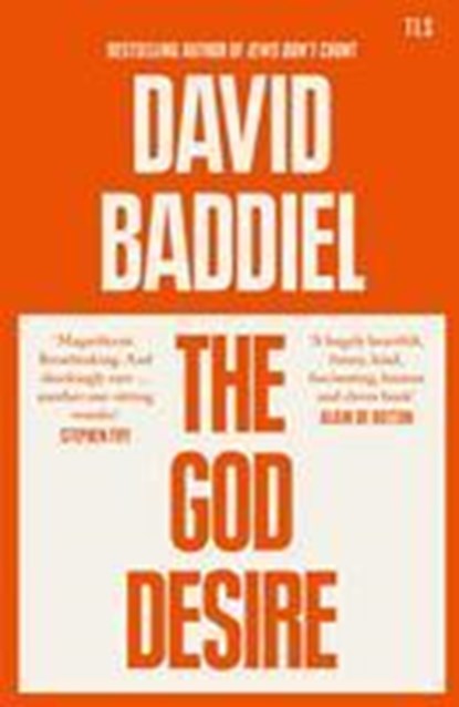 The God Desire, David Baddiel - Gebonden - 9780008550288