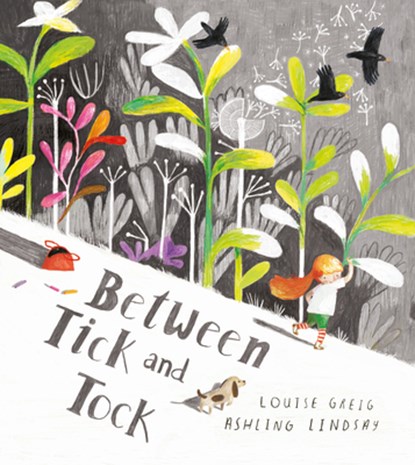 Between Tick and Tock, Louise Greig - Paperback - 9780008552664