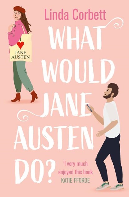 What Would Jane Austen Do?, CORBETT,  Linda - Paperback - 9780008554583