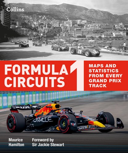 Formula 1 Circuits, Maurice Hamilton ; Collins Books - Gebonden - 9780008554798