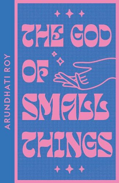 The God of Small Things, Arundhati Roy - Paperback - 9780008556174