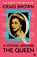 A Voyage Around the Queen, Craig Brown - Paperback - 9780008557539