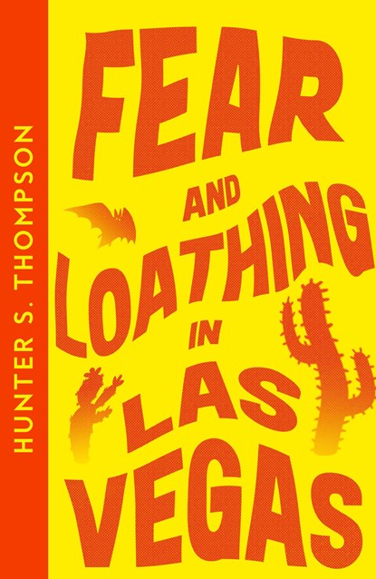 Fear and Loathing in Las Vegas, Hunter S. Thompson - Paperback - 9780008557546