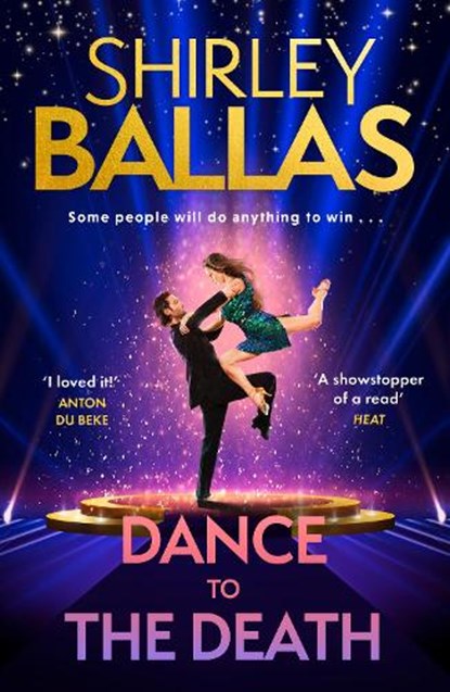 Dance to the Death, Shirley Ballas ; Sheila McClure - Paperback - 9780008558093