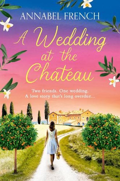 A Wedding at the Chateau, Annabel French - Paperback - 9780008558277