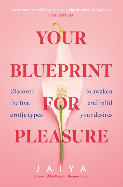 Your Blueprint for Pleasure, Jaiya - Paperback - 9780008558673