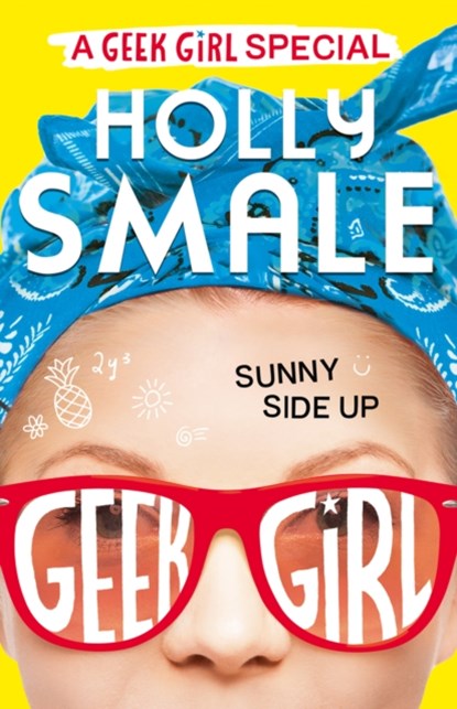 Sunny Side Up, Holly Smale - Paperback - 9780008559069