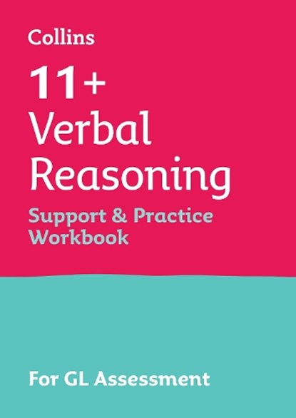 11+ Verbal Reasoning Support and Practice Workbook, Collins 11+ ; Teachitright - Paperback - 9780008562571