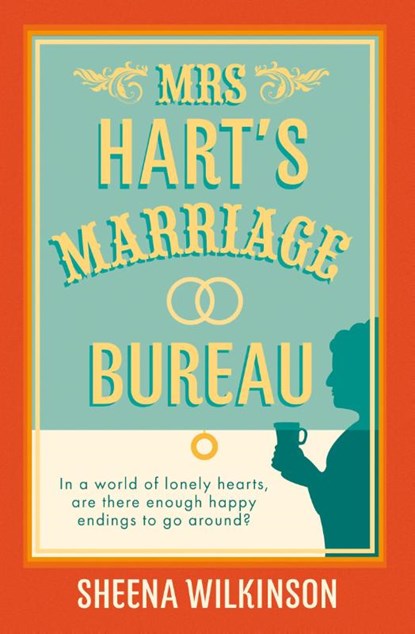 Mrs Hart’s Marriage Bureau, Sheena Wilkinson - Paperback - 9780008564827