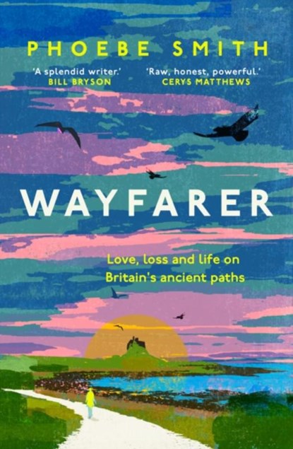 Wayfarer, Phoebe Smith - Gebonden - 9780008566524