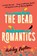 The Dead Romantics, Ashley Poston - Paperback - 9780008566562