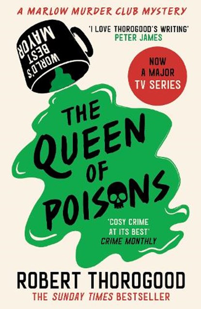 The Queen of Poisons, Robert Thorogood - Paperback - 9780008567347