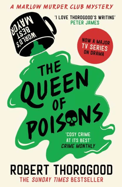 The Queen of Poisons, Robert Thorogood - Paperback - 9780008567439