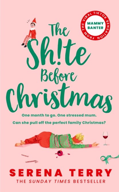 The Sh!te Before Christmas, Serena Terry - Paperback - 9780008579913