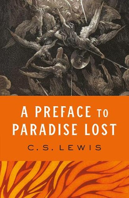 A Preface to Paradise Lost, C. S. Lewis - Paperback - 9780008584511