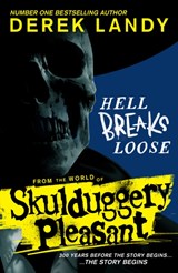 Hell Breaks Loose - Derek Landy - 9780008586027