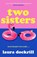 Two Sisters, Laura Dockrill - Gebonden - 9780008587048
