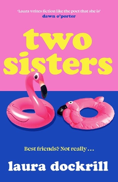 Two Sisters, Laura Dockrill - Gebonden - 9780008587048