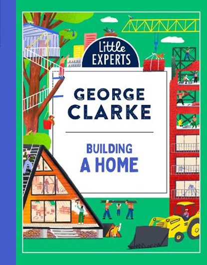 How to Build a Home, George Clarke - Gebonden - 9780008587895