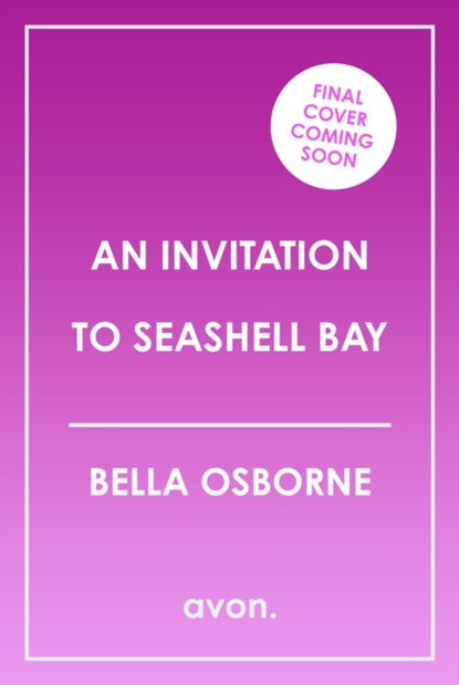 An Invitation to Seashell Bay, Bella Osborne - Paperback - 9780008587970