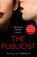 The Publicist, Natalie Tambini - Paperback - 9780008588588