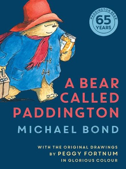 A Bear Called Paddington, BOND,  Michael - Gebonden - 9780008589035