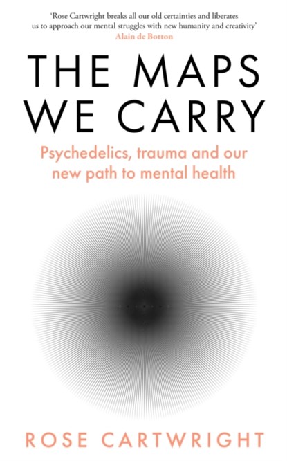 The Maps We Carry, Rose Cartwright - Gebonden - 9780008591885