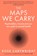 The Maps We Carry, Rose Cartwright - Paperback - 9780008591922