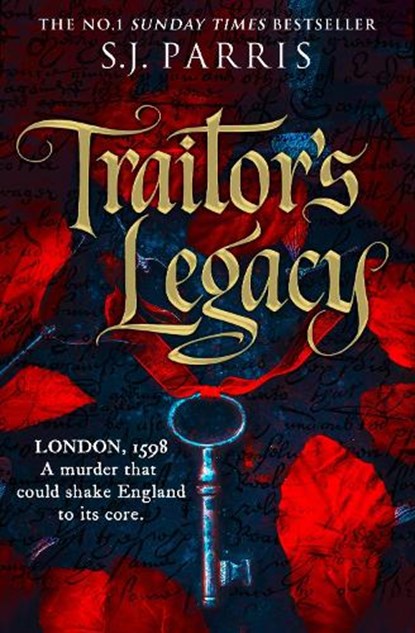 Traitor’s Legacy, S. J. Parris - Paperback - 9780008595838