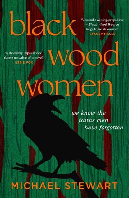 Black Wood Women, Michael Stewart - Gebonden - 9780008596132