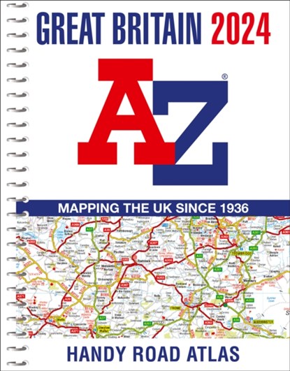 Great Britain A-Z Handy Road Atlas 2024 (A5 Spiral), A–Z maps - Gebonden - 9780008597634