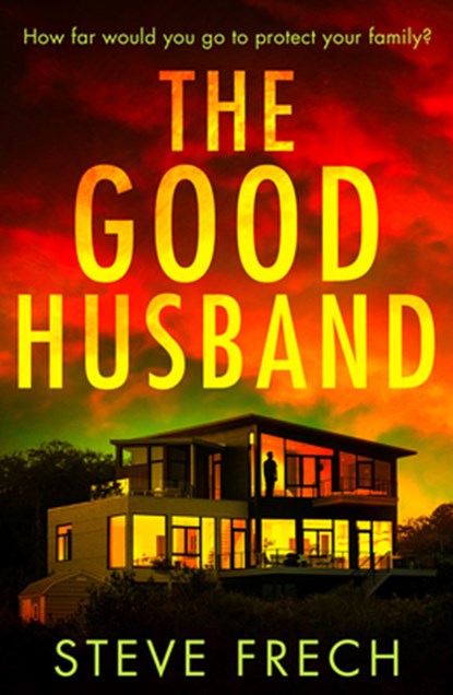 The Good Husband, Steve Frech - Paperback - 9780008598587