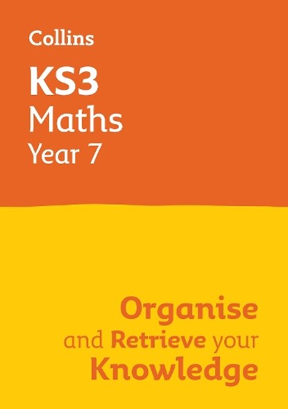 KS3 Maths Year 7: Organise and retrieve your knowledge, Collins KS3 - Paperback - 9780008598648