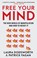 Free Your Mind, Laura Dodsworth ; Patrick Fagan - Paperback - 9780008600822