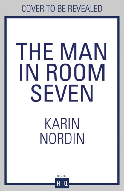 The Man in Room Seven, Karin Nordin - Paperback - 9780008600976
