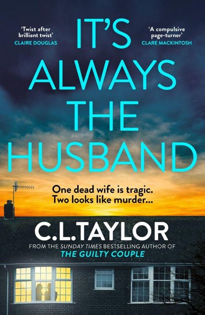 It’s Always the Husband, C.L. Taylor - Paperback - 9780008601607